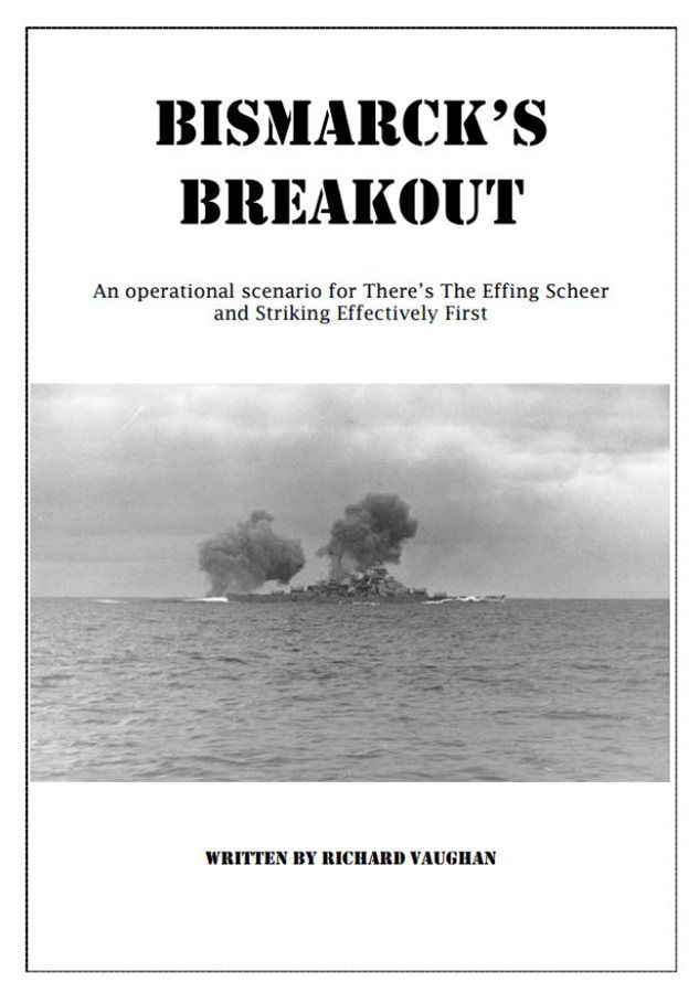 Bismarck's Breakout