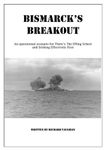 Bismarck's Breakout