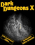 RPG Item: Dark Dungeons X