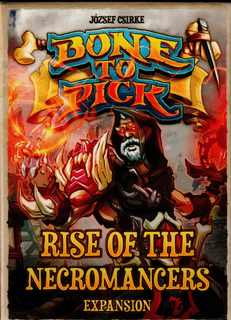 Bone to Pick: Rise of the Necromancers
