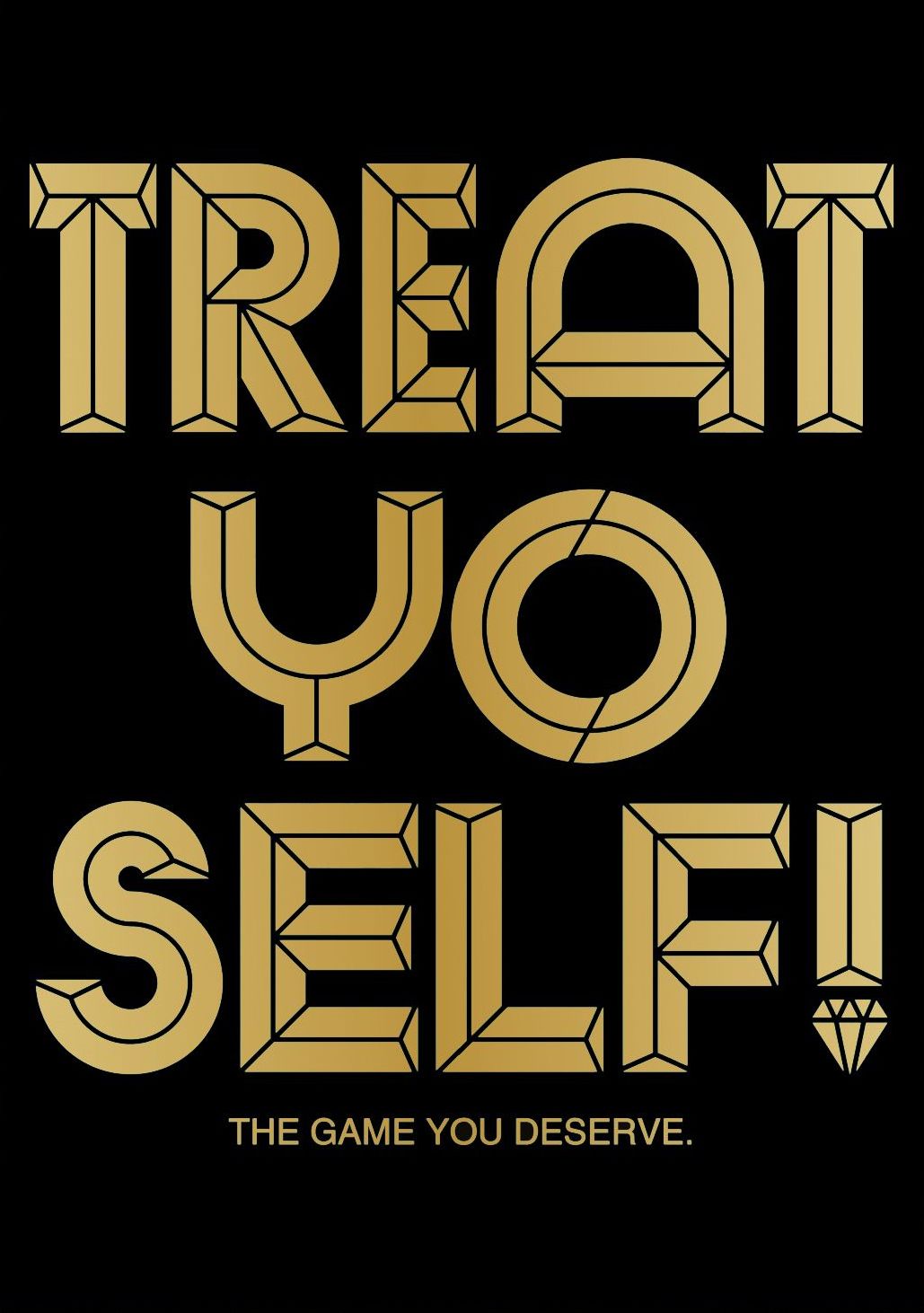 Treat Yo Self! doboz