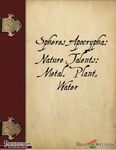 RPG Item: Spheres Apocrypha: Nature Talents: Metal, Plant, Water