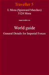 RPG Item: L Mora (Spinward Marches) 3124 Mora World Guide General Details for Imperial Forces