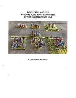 Right Cruel and Fell: Wargame Rules for field battles of the Hundred Years War