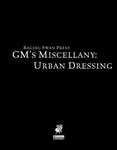 RPG Item: GM's Miscellany: Urban Dressing