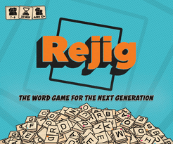Rejig