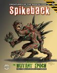 RPG Item: Creatures of the Apocalypse 03: Spikeback