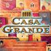 Board Game: Casa Grande