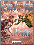 RPG Item: Heroes Wear Masks: Powers (Pathfinder)