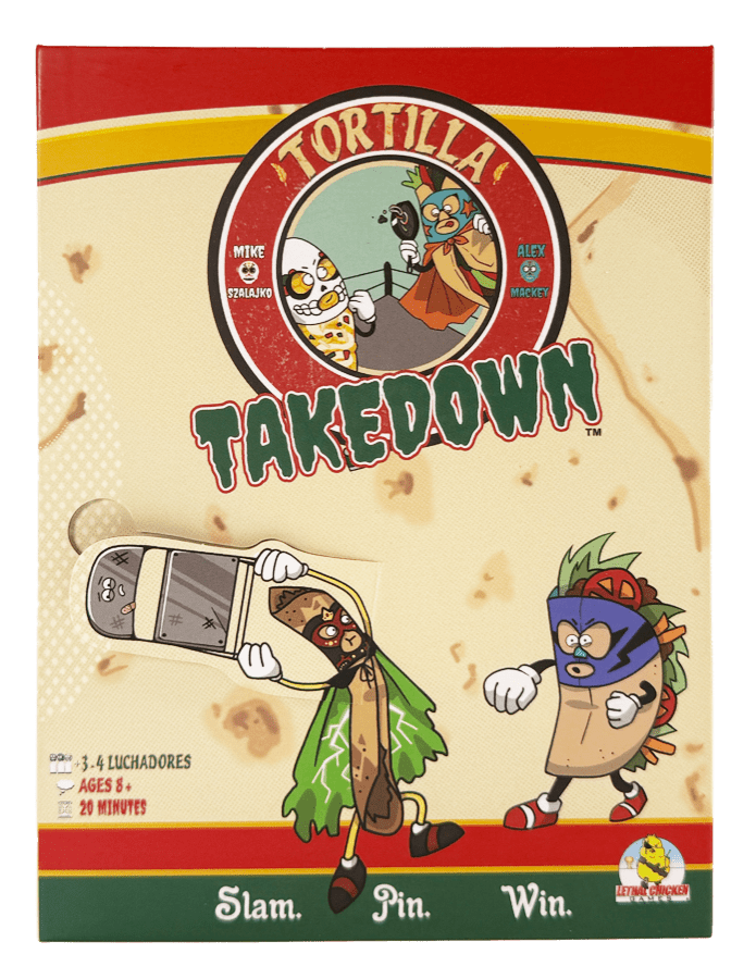 Tortilla Takedown