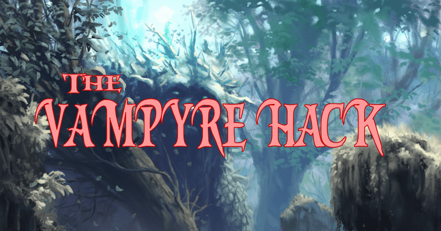 The Vampyre Hack - Fen Orc