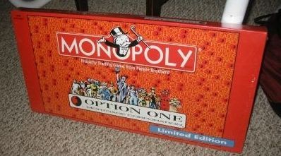 Monopoly: Option One Mortgage Corporation