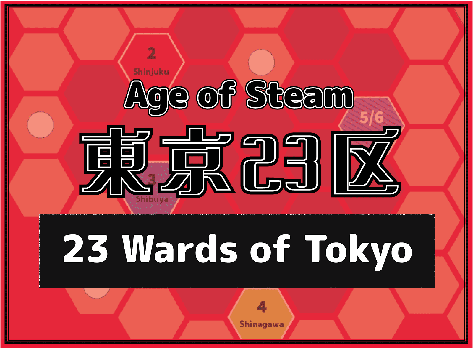 Age of Steam Expansion: 23 Wards of Tokyo