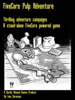 FiveCore Pulp Adventure
