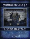 RPG Item: Fantastic Maps: Illfrost: Temple Approach