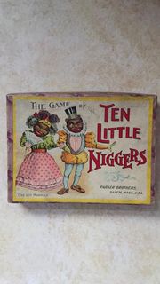 The Game of Ten Little N*****rs