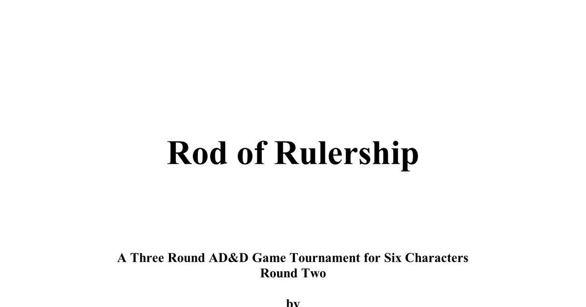 Rod of Rulership (Round Two) RPG Item RPGGeek
