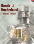 RPG Item: Broath of Brotherhood