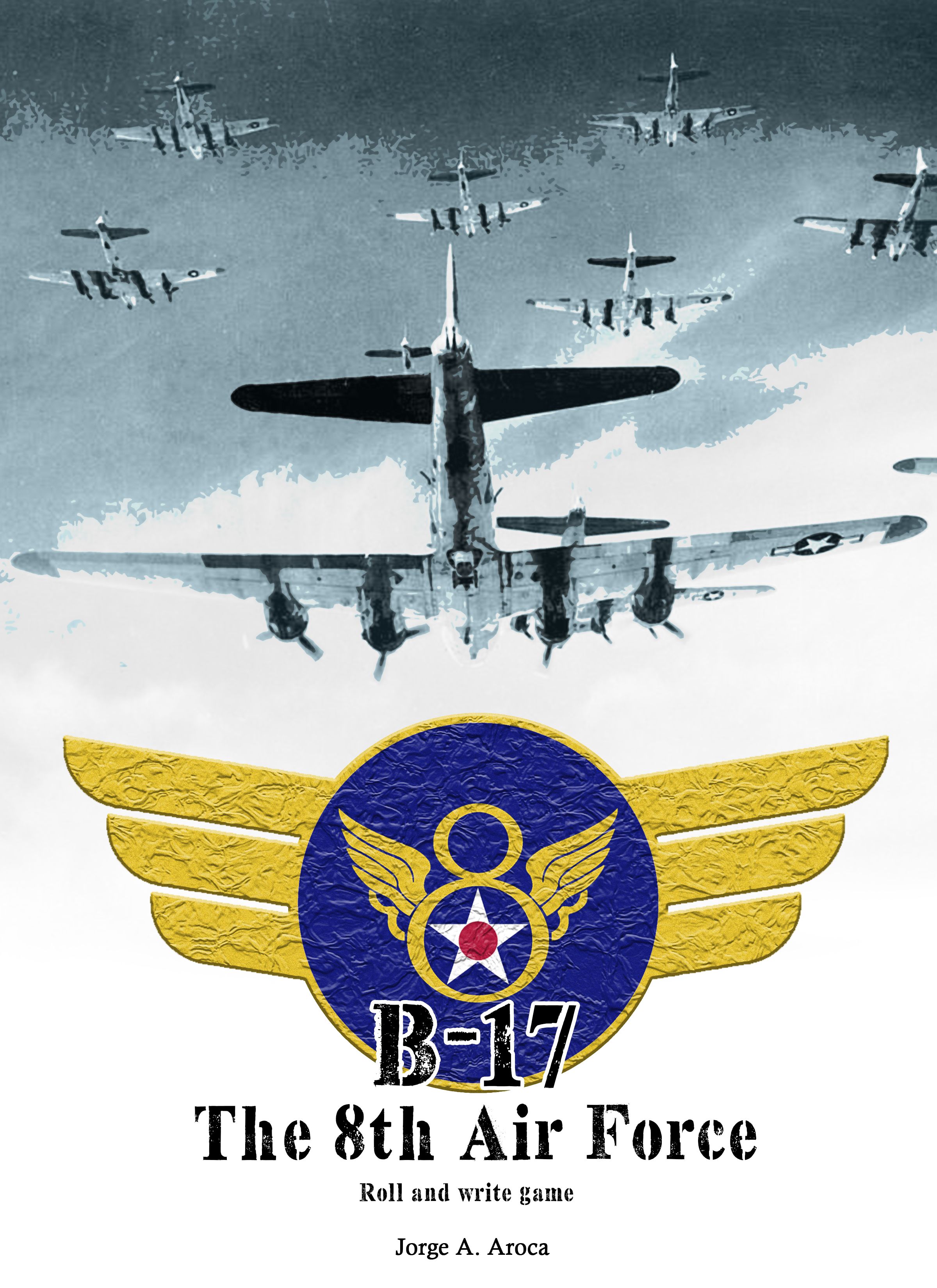 B-17 The 8th Air Force