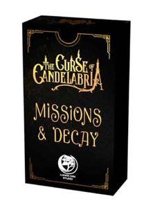 The Curse of Candelabria: Missions and Decay