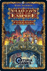 Shadows over the Empire: Fallen Allies