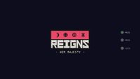 Video Game: Reigns: Her Majesty