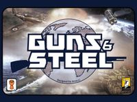 Board Game: Guns & Steel