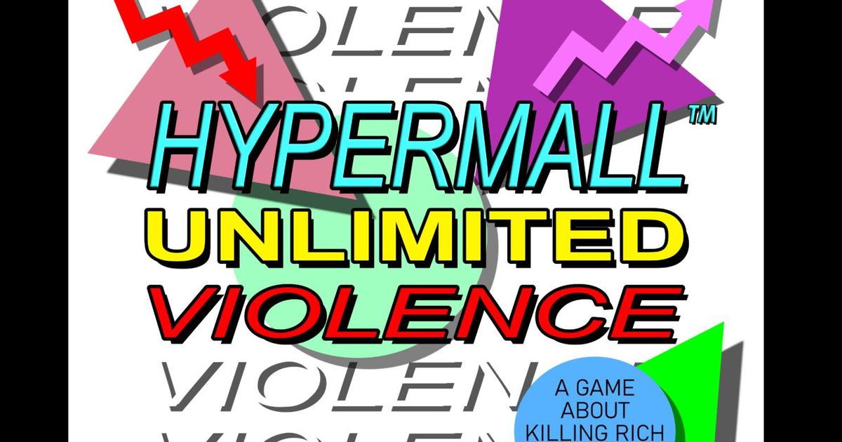 Hypermall™ Unlimited Violence | RPG Item | RPGGeek