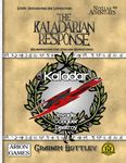 RPG Item: The Kaladarian Response