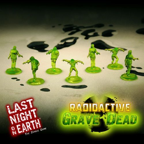 Last Night on Earth &#039;Radioactive Grave Dead&#039; Supplement