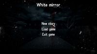 Video Game: White Mirror
