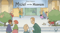 Mischief at the Museum