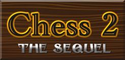 Chess 2: The Sequel box art
