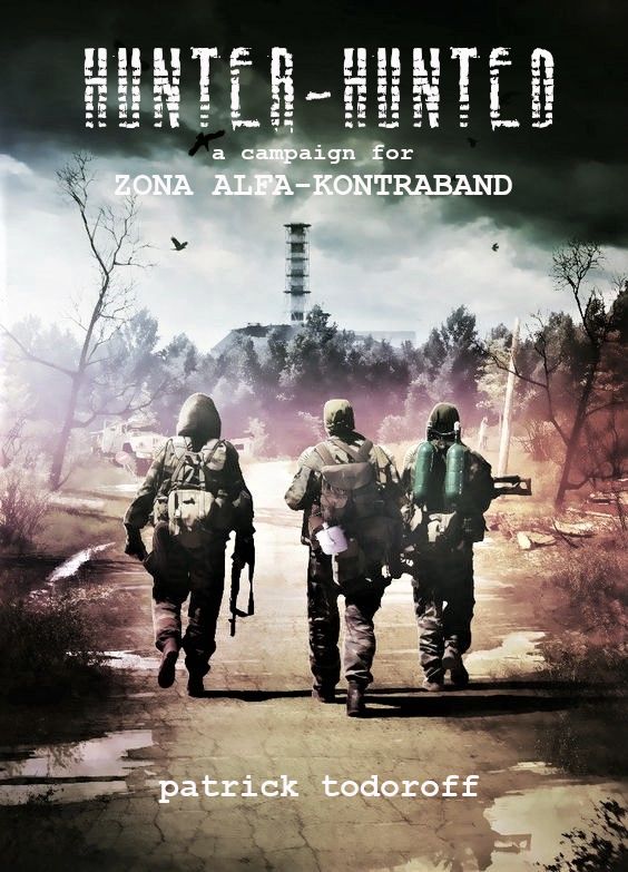 Hunter-Hunted: A Campaign for Zona Alfa-Kontraband