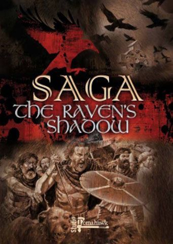 Saga: The Raven's Shadow