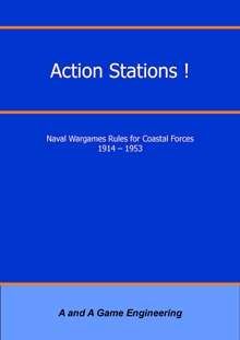 Action Stations! Naval Wargame Rules for Coastal Forces 1914-1953 (Fourth Edition) cover