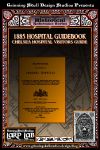 RPG Item: LARP LAB - Historical Reference: 1885 Hospital Guidebook Chelsea Hospital Visitors Guide