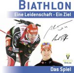 Biathlon: Eine Leidenschaft – Ein Ziel