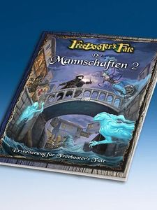Freebooter's Fate: Die Mannschaften 2