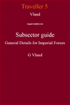 RPG Item: Vland Subsector Guide General Details for Imperial Forces G Vland