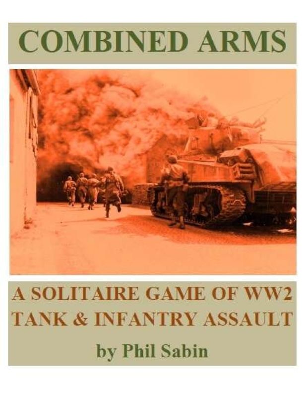 Cover art for Combined Arms: a solitaire game of WW2 tank & infantry assault
