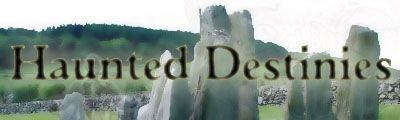 Haunted Destinies