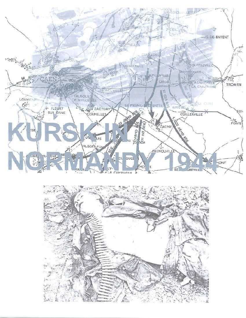 Kursk in Normandy Operation Goodwood 1944 cover art