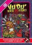 Vudù: Ninja vs Pigmei