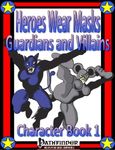 RPG Item: Heroes Wear Masks Character Book 1: Guardians and Villains