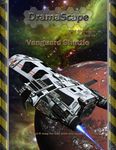 RPG Item: DramaScape Brief Encounters Volume 08: Vanguard Shuttle
