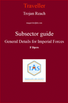 RPG Item: Trojan Reach Subsector Guide General Details for Imperial Forces F Dpres