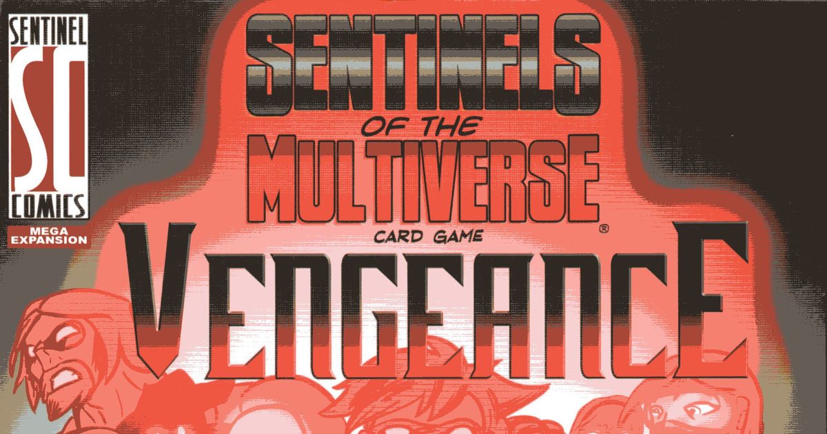 Sentinels of the Multiverse Vengeance Board Game BoardGameGeek