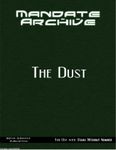 RPG Item: Mandate Archive: The Dust