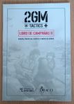 2GM Tactics: Campaign Book II